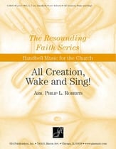 All Creation, Wake and Sing! Handbell sheet music cover